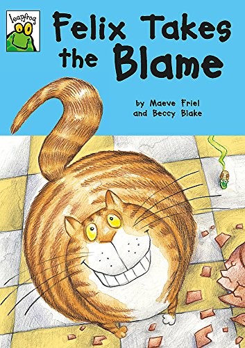 Cover of Felix Takes the Blame
