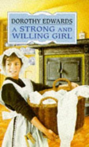 Cover of A Strong and Willing Girl
