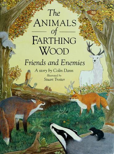 Cover of Friends and Enemies (Animals of Farthing Wood)