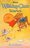 Cover of More Wishing-Chair Stories