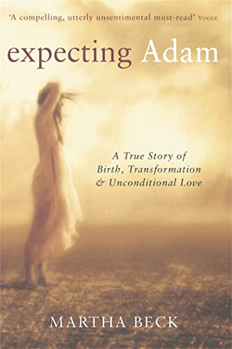 Cover of Expecting Adam: A true story of birth, transformation and unconditional love