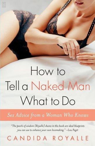Cover of How to Tell a Naked Man What to Do