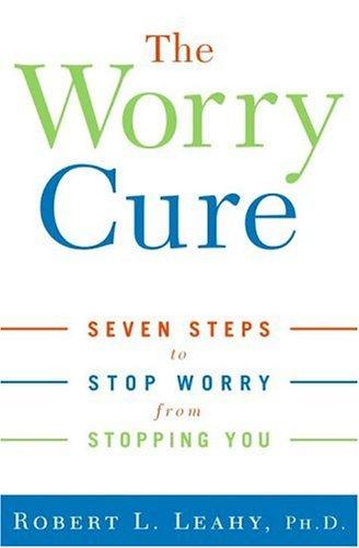 Cover of The Worry Cure