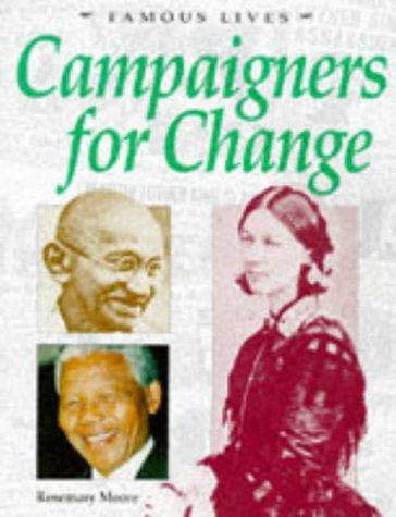 Cover of Campaigners for Change (Famous Lives)