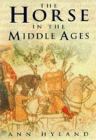 Cover of The horse in the Middle Ages