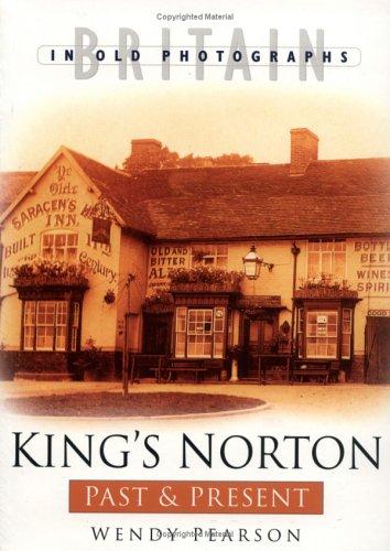 Cover of King's Norton Past and Present (Past & Present)