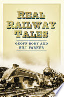 Cover of Real Railway Tales