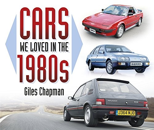 Cover of Cars We Loved in The 1980s