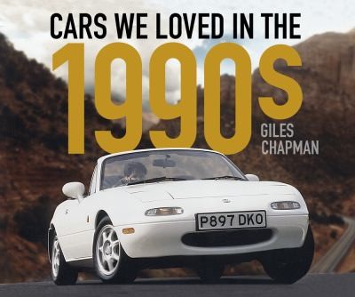 Cover of Cars We Loved in The 1990s