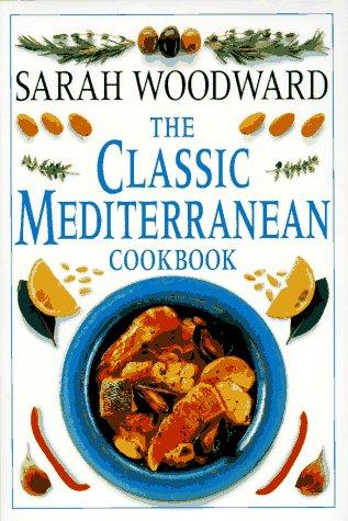 Cover of The classic Mediterranean cookbook