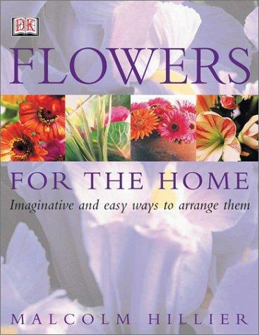 Cover of Flowers for the home