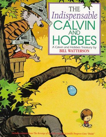 Cover of The Indispensable Calvin and Hobbes