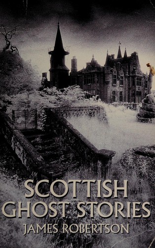 Cover of Scottish Ghost Stories