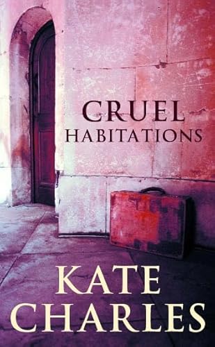 Cover of Cruel Habitations
