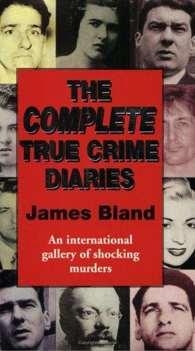 Cover of The Complete True Crime Diaries