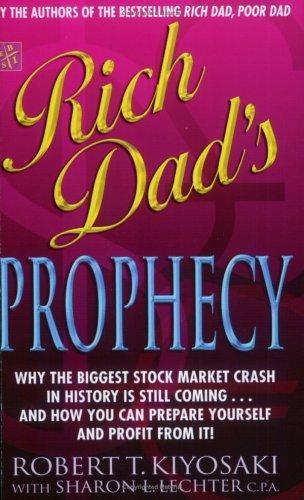 Cover of Rich Dad's Prophecy (Rich Dad)
