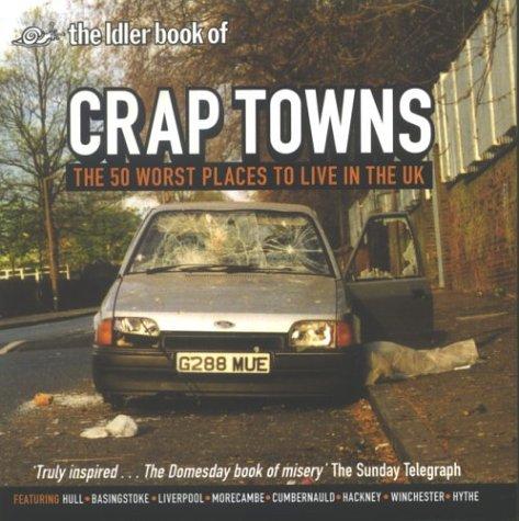 Cover of The Idler book of crap towns