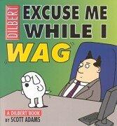 Cover of Excuse Me While I Wag