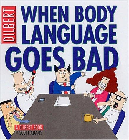 Cover of When Body Language Goes Bad