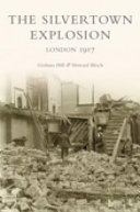 Cover of The Silvertown Explosion