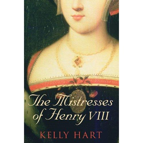 Cover of The mistresses of Henry VIII