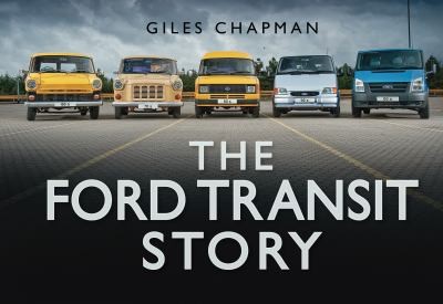 Cover of The Ford Transit Story