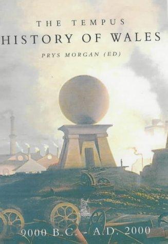 Cover of The Tempus history of Wales, 25,000 B.C.--A.D. 2000
