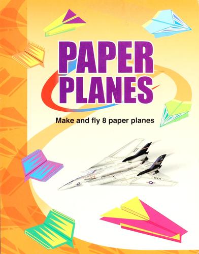 Cover of How to Make and Fly Paper Planes