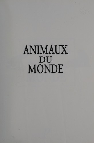 Cover of Animaux du monde