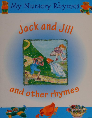 Cover of Jack and Jill and Other Rhymes