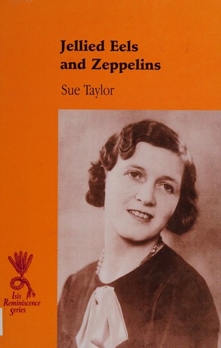 Cover of Jellied Eels and Zeppelins (Reminiscence)