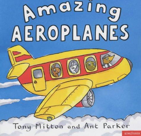 Cover of Amazing Aeroplanes (Amazing Machines)