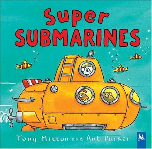 Cover of Super Submarines (Amazing Machines)