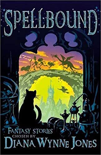 Cover of Spellbound: Fantasy Stories