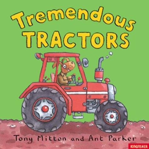 Cover of Tremendous Tractors (Amazing Machines)