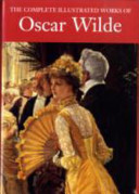 Cover of The Complete Illustrated Works of Oscar Wilde