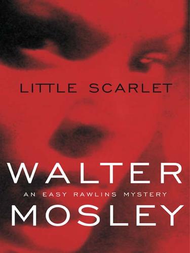 Cover of Little Scarlet: Easy Rawlins 9