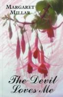 Cover of The devil loves me