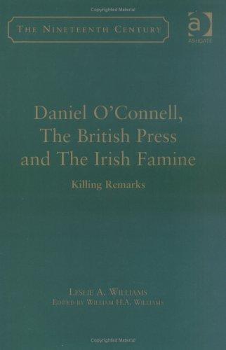 Cover of Daniel O'Connell, the British press, and the Irish famine