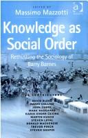 Cover of Knowledge as Social Order