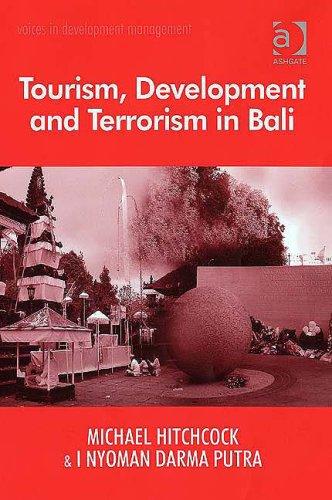 Cover of Tourism, development and terrorism in Bali
