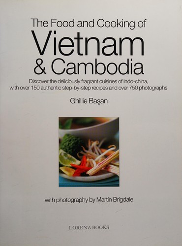 Cover of The food and cooking of Vietnam and Cambodia