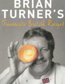 Cover of Brian Turner's Favourite British Recipes