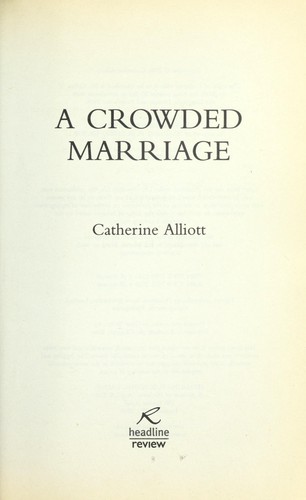 Cover of A crowded marriage