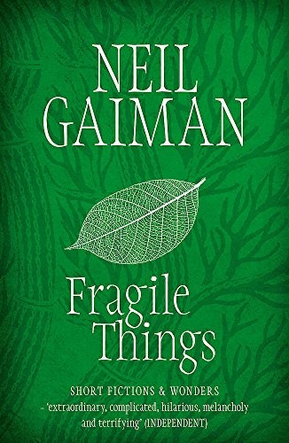 Cover of Fragile Things: Short Fictions & Wonders
