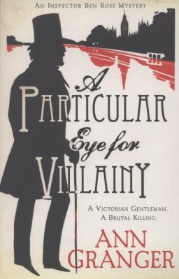 Cover of A Particular Eye For Villainy