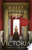 Cover of Victoria: From the creator of the ITV television series