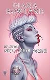 Cover of My Life as a White Trash Zombie