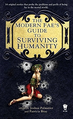 Cover of The Modern Fae's Guide to Surviving Humanity