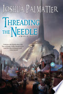 Cover of Threading the Needle
